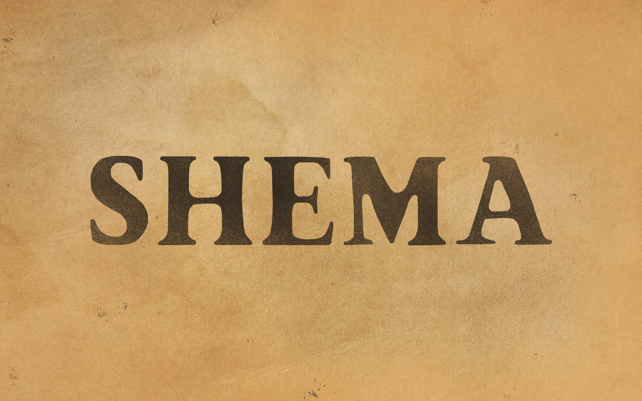 Shema – With All Your Heart
