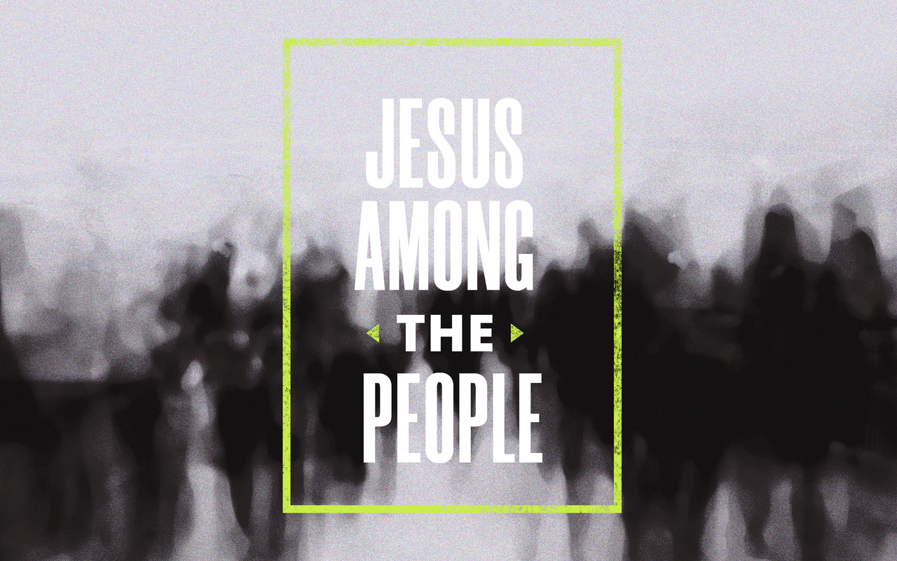 Jesus Among the People – The Despised