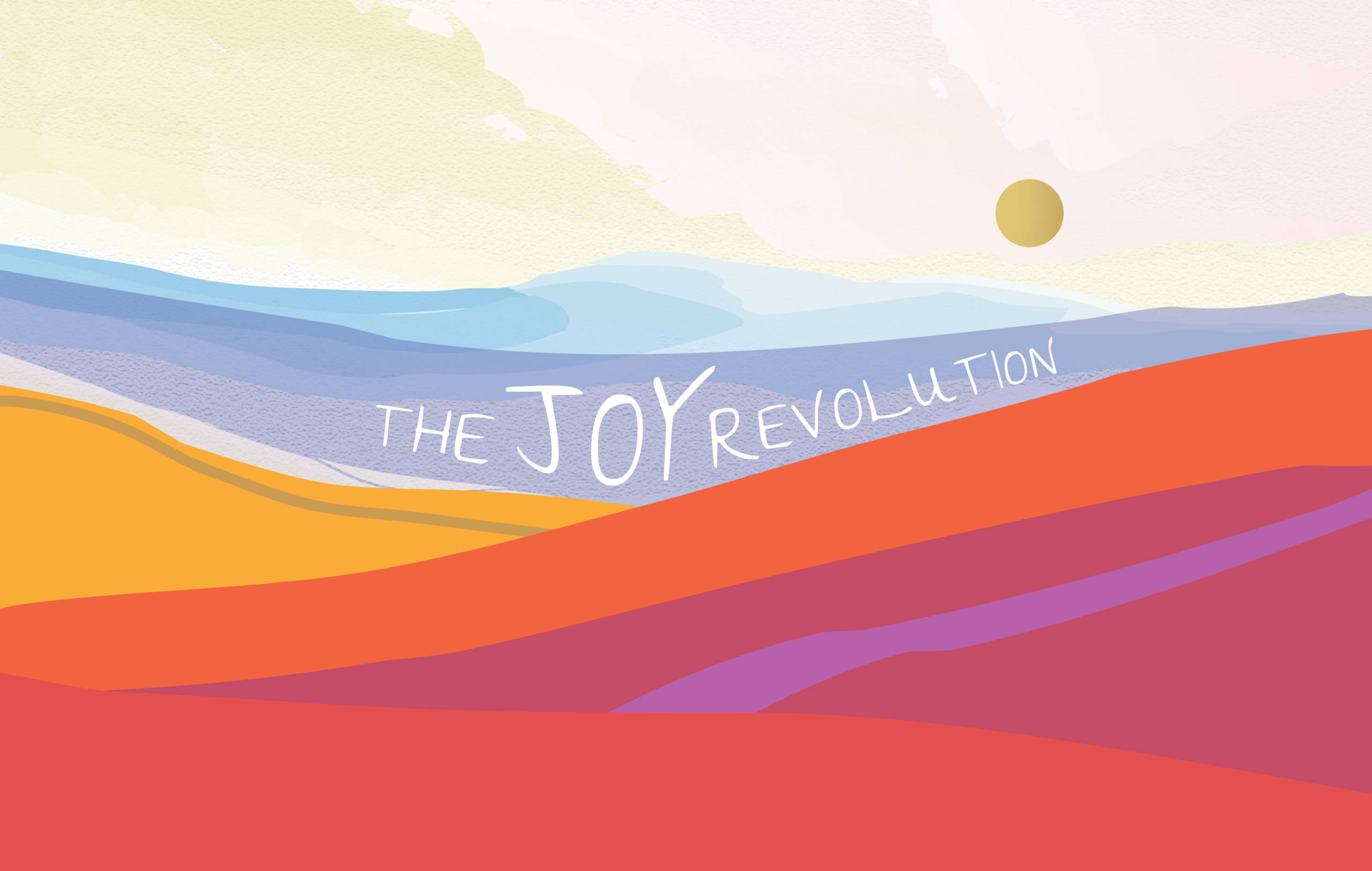 The Joy Revolution – The Joy of Fellowship