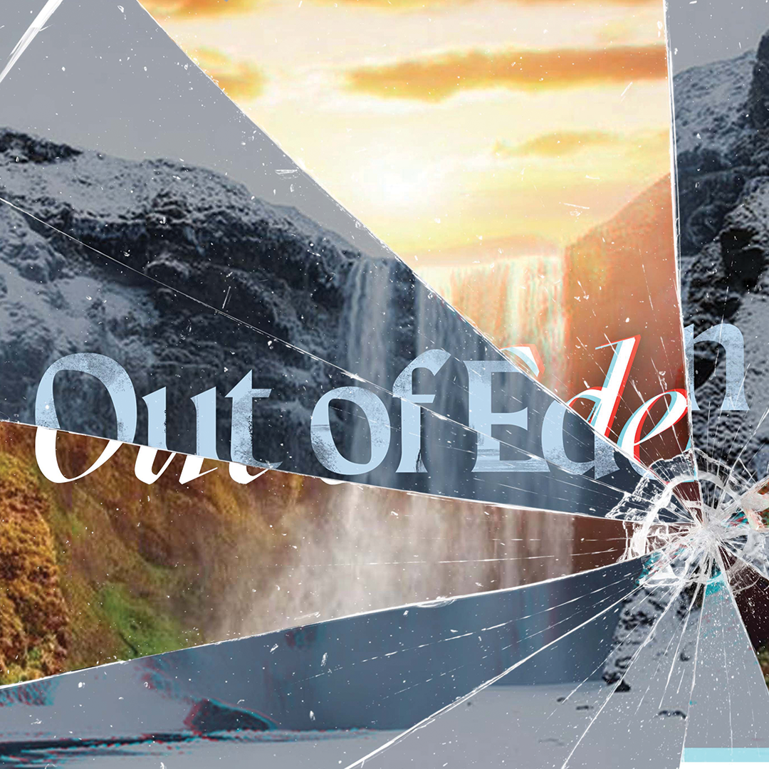 Out of Eden | End of Exile
