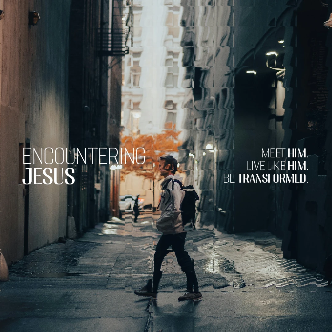 Encountering Jesus | Luke 24:13–35