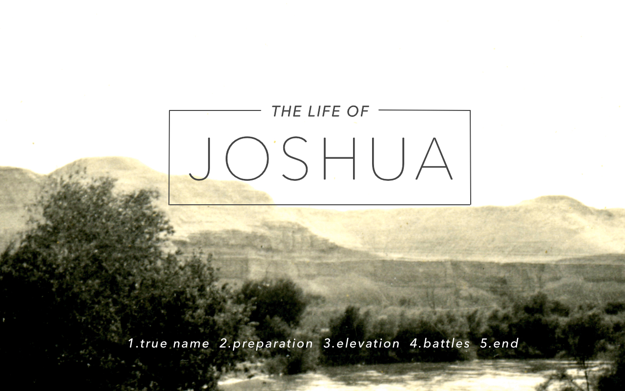 The Life of Joshua – End
